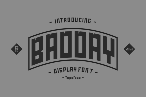 Badday: A Modern Display Font for Scroll-Stopping Campaigns