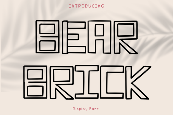 Bear Brick: A Playful Display Font for Campaign Headlines