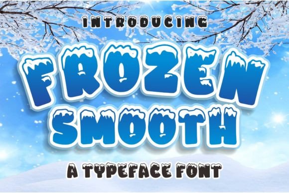 Frozen Smooth: A Display Font That Makes Your Brand Feel Cool & Confident