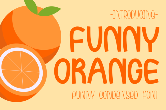 Funny Orange: A Playful Display Font That Elevates Small Business Branding