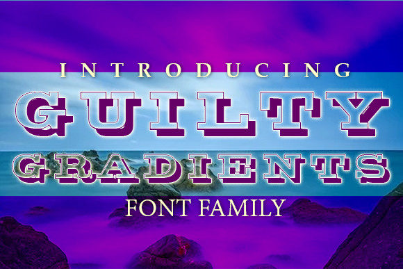 Guilty Gradients: A Display Font That Feels Like a Quiet Yes