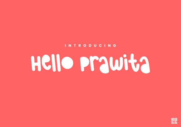 Hello Prawita: A Display Font That Earns Its Space