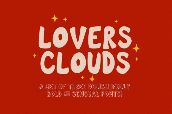 Lovers Clouds: A Bold, Sensual Display Font for Makers