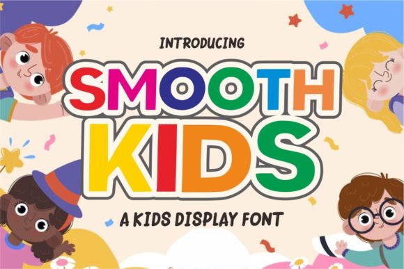 Smooth Kids: A Friendly Display Font That Makes Your Brand Feel Inviting